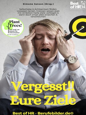 cover image of Vergesst!! Eure Ziele